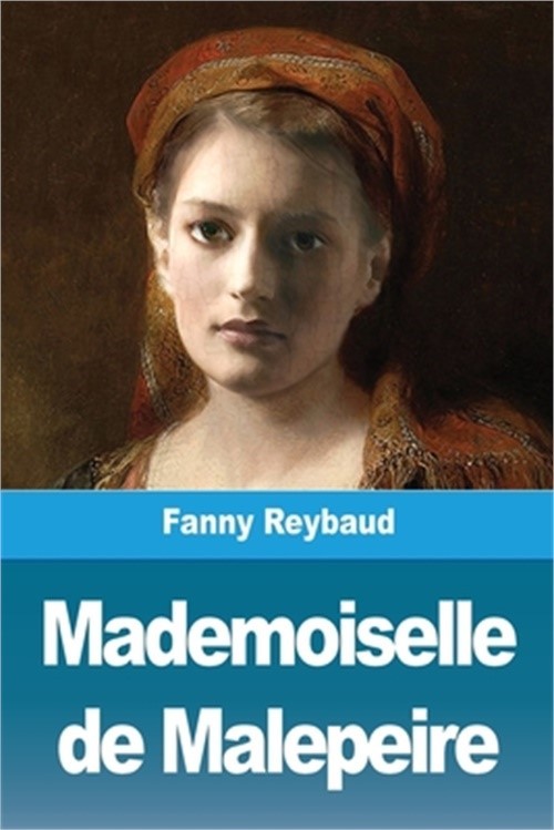 Mademoiselle de Malepeire (Paperback or Softback)
