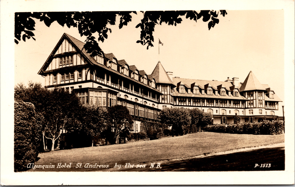 Algonquin Hotel St. Andrews By-The-Sea New Brunswick Canada Vintage Postcard