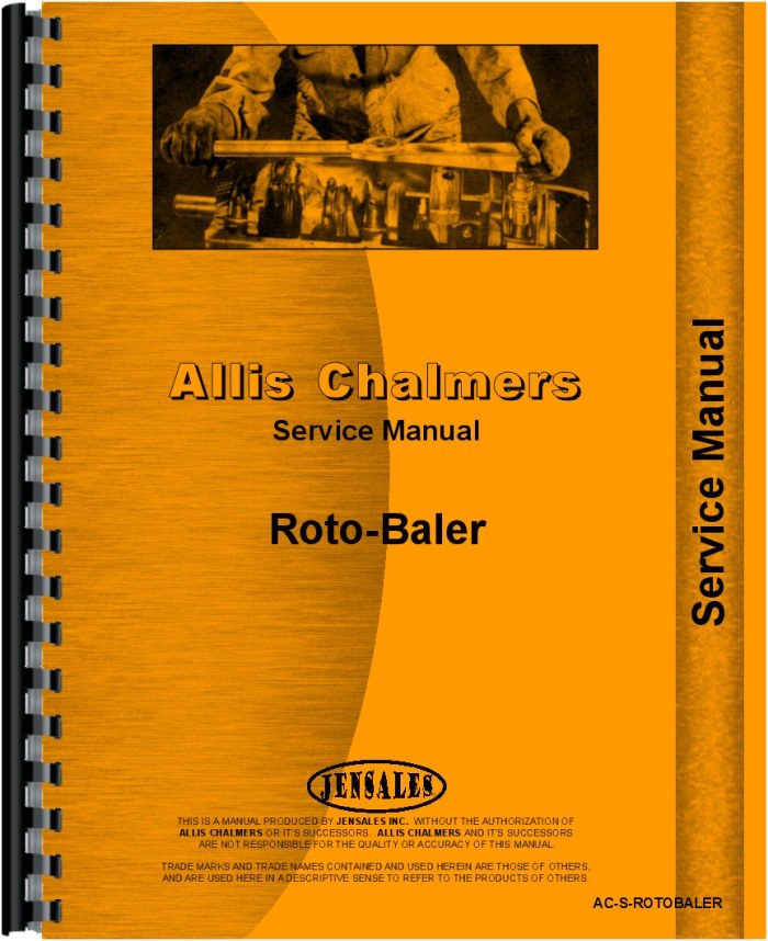 Allis Chalmers ROTOBALER Baler Service Manual AC-S-ROTOBALER