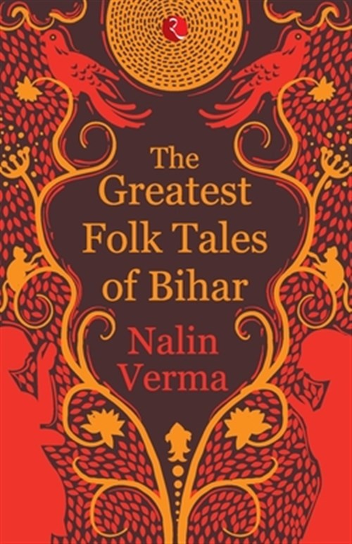 Greatest Folk Tales of Bihar, Paperback by Verma, Nalin, Like New Used, Free ...
