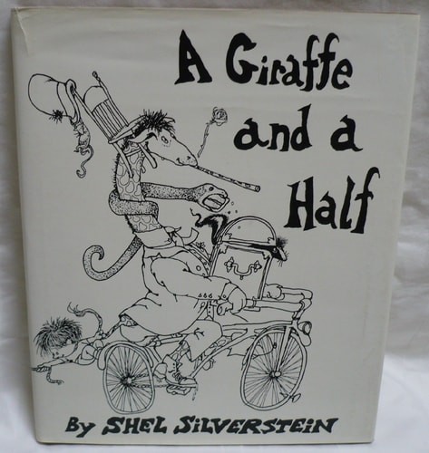 A Giraffe And A Half by Silverstein, Shel, Acceptable Book
