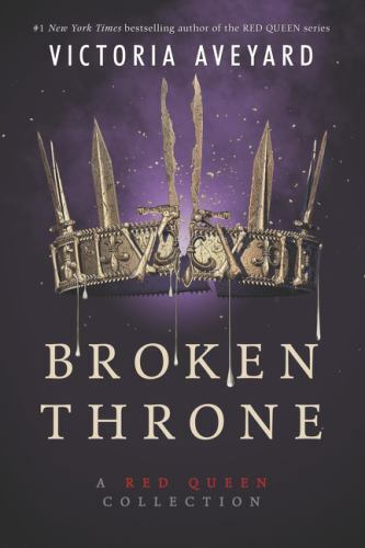 Broken Throne, Paperback by Aveyard, Victoria, Brand New, Free shipping in th...