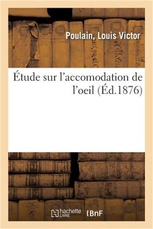 �tude Sur l'Accomodation de l'Oeil (Paperback or Softback)-image