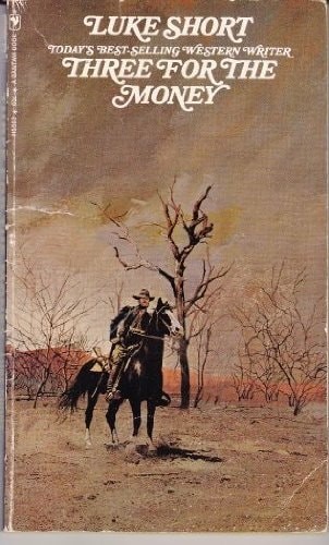 Three for the Money by Short, Luke, Good Book