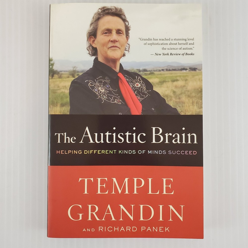 Signed ~ The Autistic Brain By Temple Grandin 2013 PB