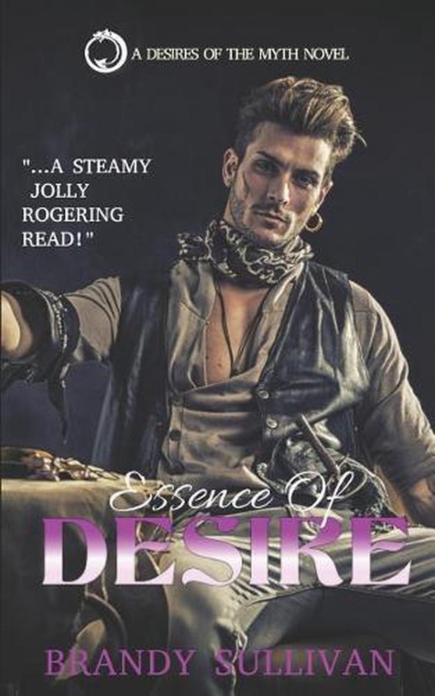 Essence of Desire by Brandy Sullivan (English) Paperback Book