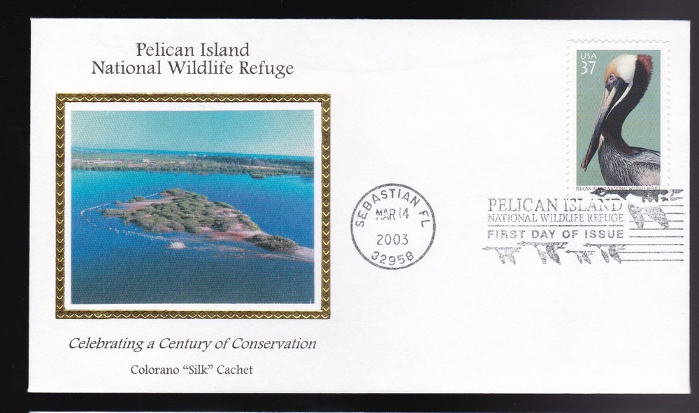 Pelican Island #3774 Us First Day Cover 2003, Colorano Silk Cachet Fdc