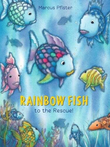 Rainbow Fish to the Rescue by Marcus Pfister - Pre-Owned Copy