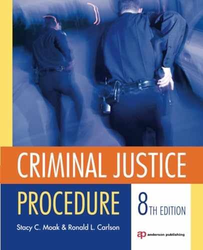 Criminal Justice Procedure - Paperback, by Moak Dr. Stacy; Carlson - Acceptable