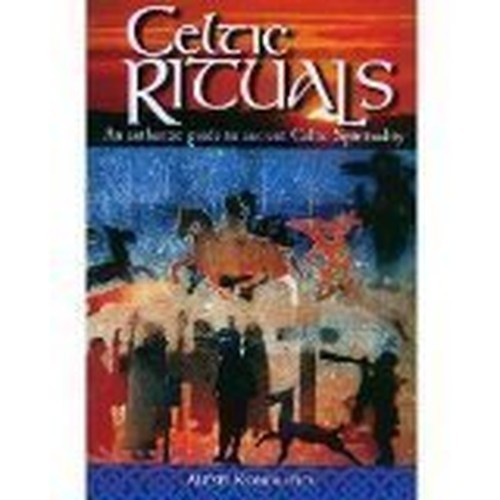 Celtic Rituals: An Authentic Guide to Ancient... by Kondratiev, Alexei PaperbackFREE US DELIVERY | ISBN: 1902012186 | Quality Books