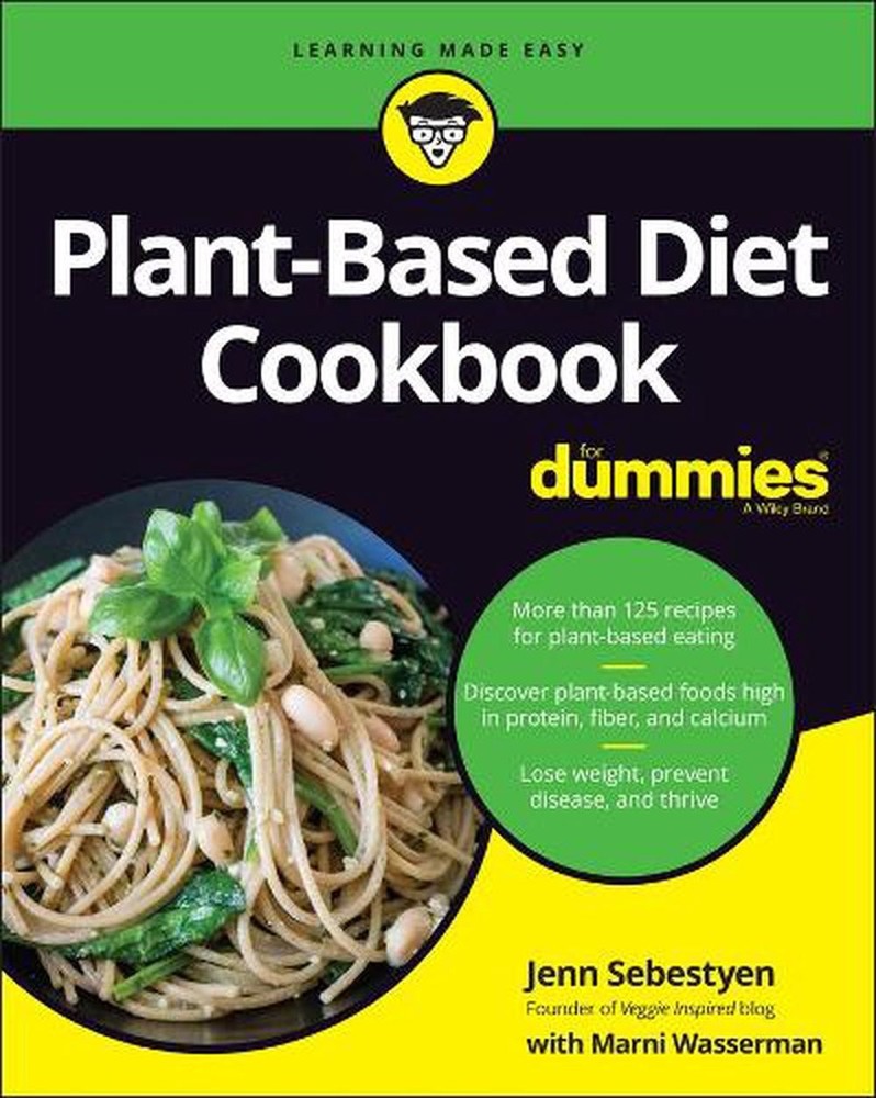 Plant-Based Diet Cookbook for Beginners by Jenn Sebestyen 2022 Paperback
