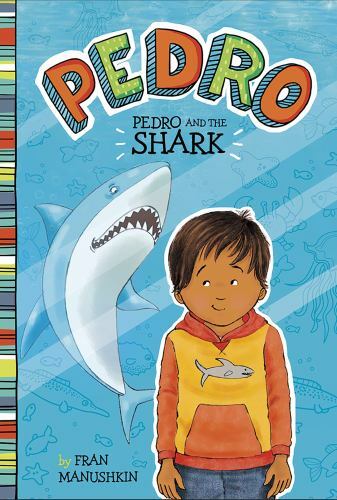 Pedro and the Shark, Paperback by Manushkin, Fran; Lyon, Tammie (ILT), Like N...