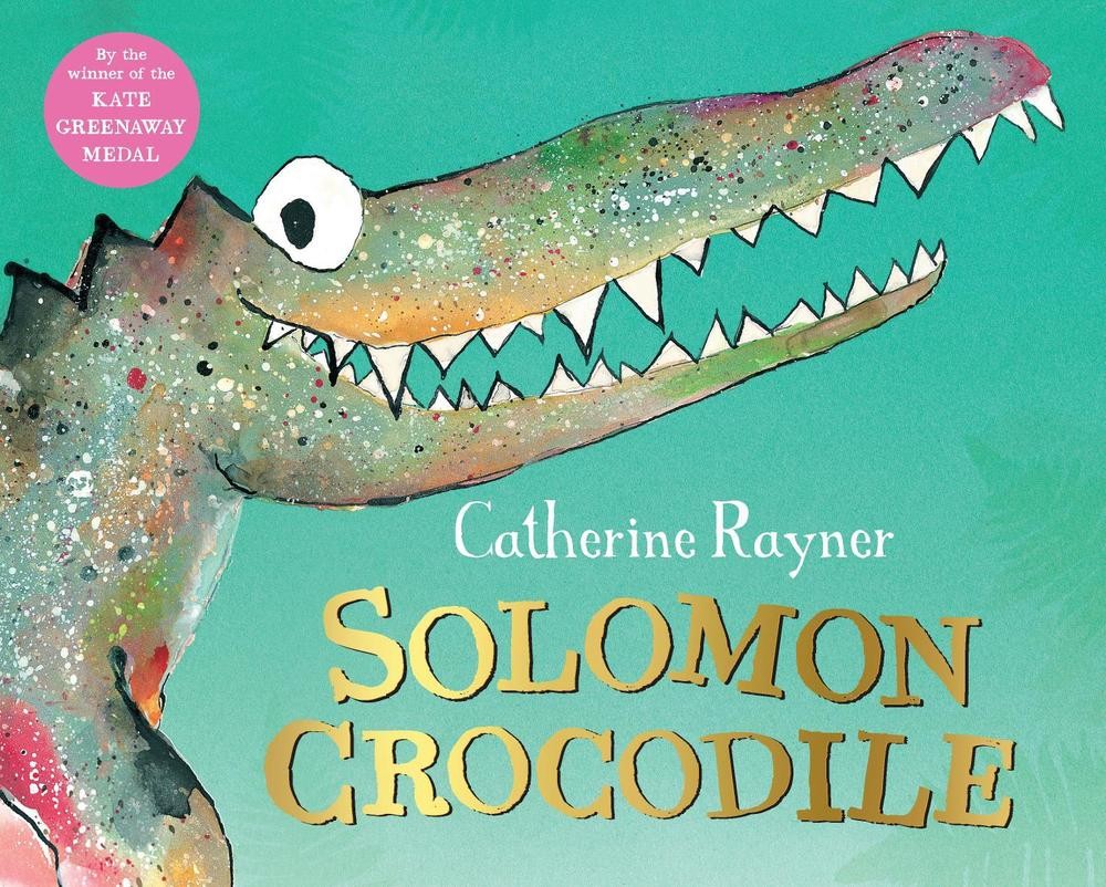 Solomon Crocodile by Catherine Rayner (English) Paperback Book