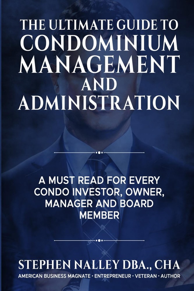 The Ultimate Guide to Condominium Management