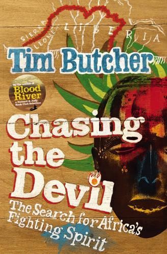 Chasing the Devil: The Search for Africa's Fighting ... by Butcher, Tim HardbackFREE US DELIVERY | ISBN: 0701183608 | Quality Books