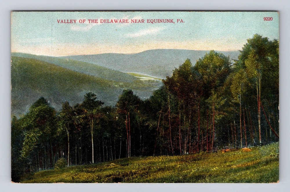 Equinunk PA-Pennsylvania, Valley of the Delaware, Vintage Postcard