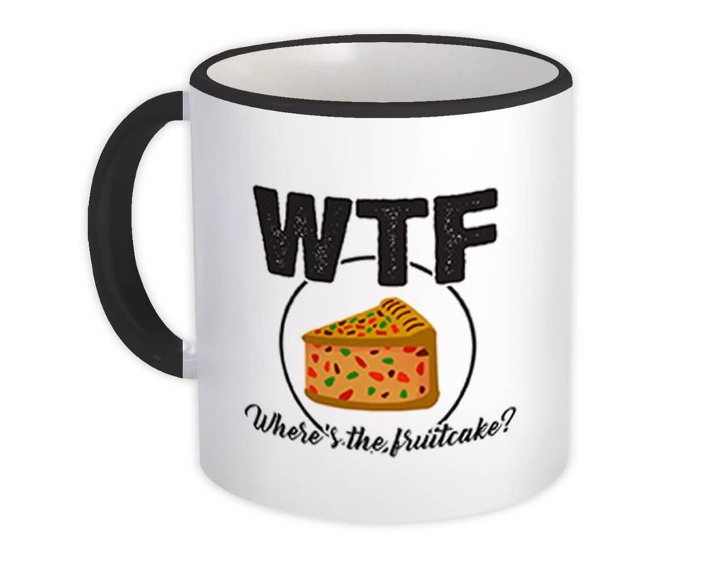 Gift Mug : Fruitcake Christmas Food Funny Humor Art Print Holidays Seasons