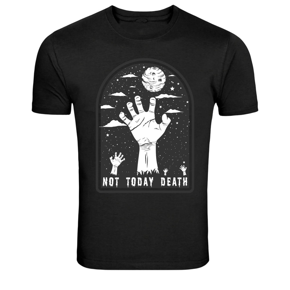 Not Today Death Zombie Hand Horror Graphic T-Shirt