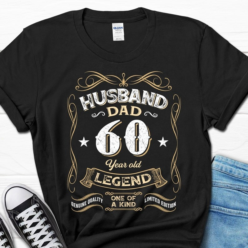 2025/Husband Dad Men's Shirt, 60 Year Old Legend Gift For Him, 60th Birthday T-S