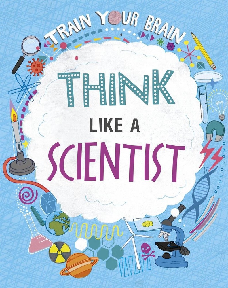 Train Your Brain: Think Like A Scientist by Alex Woolf (English) Paperback Book