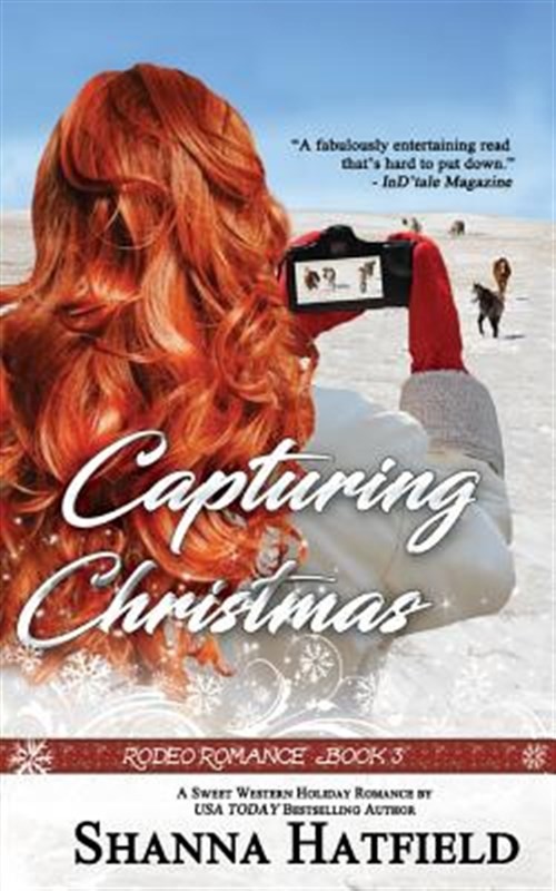 Capturing Christmas : Sweet Western Holiday Romance, Paperback by Hatfield, S...