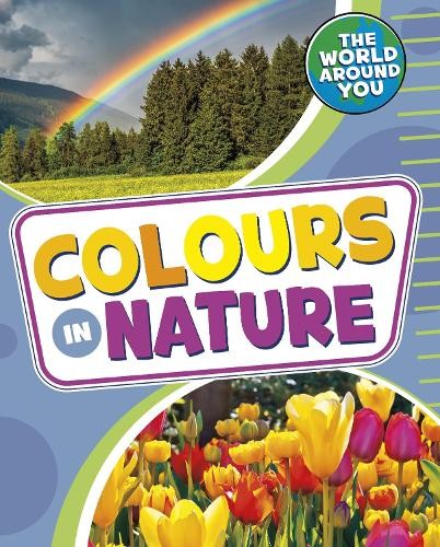 Christianne Jones Colours in Nature (Paperback) World Around YouAnother great item from Rarewaves USA | Free delivery!