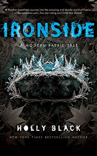 Ironside: A Modern Faerie Tale, Black, Holly