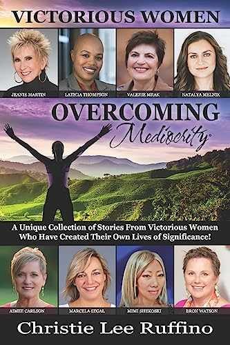 Overcoming Mediocrity - - Paperback, by Ruffino Christie Lee; - Very Good