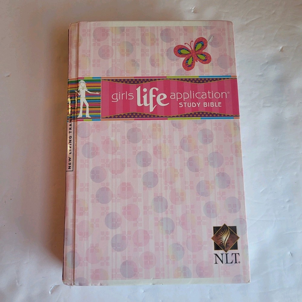 Girls Life Application Study Bible NLT 2005 Hardcover