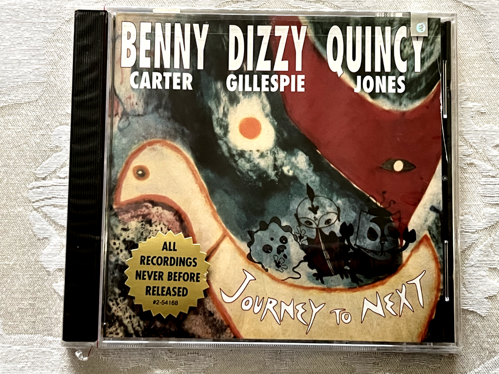 JOURNEY TO NEXT by Benny Carter/ Dizzy Gillespie / Quincy Jones (CD, 1996) NEW