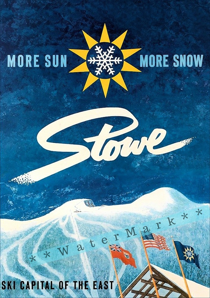 Stowe Vermont 1940 More Sun More Snow Vintage Poster Print Retro Style Winter