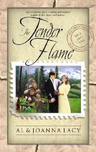 The Tender Flame (Mail Order Bride Series #3) - Paperback - GOOD