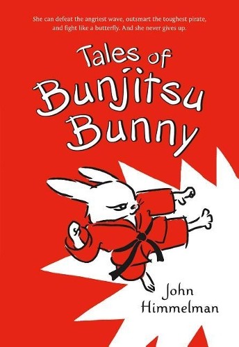 John Himmelman Tales of Bunjitsu Bunny (Paperback) Bunjitsu BunnyAnother great item from Rarewaves USA | Free delivery!