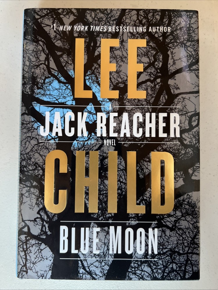 Blue Moon (Jack Reacher) by Lee Child, First Edition Signed