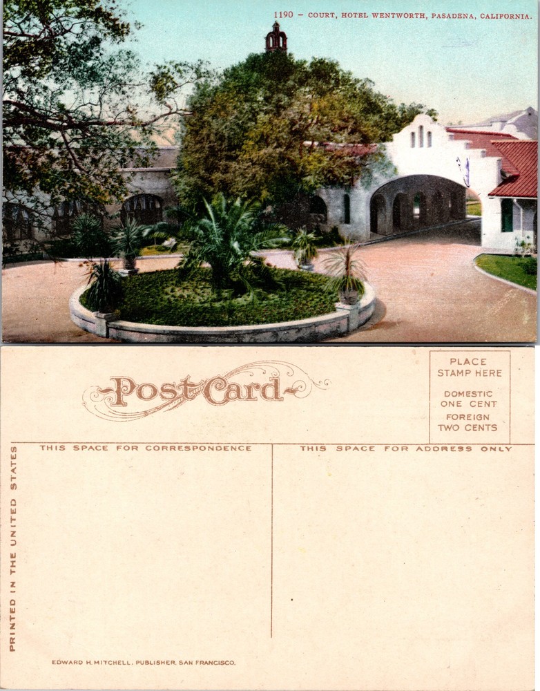 Court Hotel Wentworth Pasadena California CA Postcard