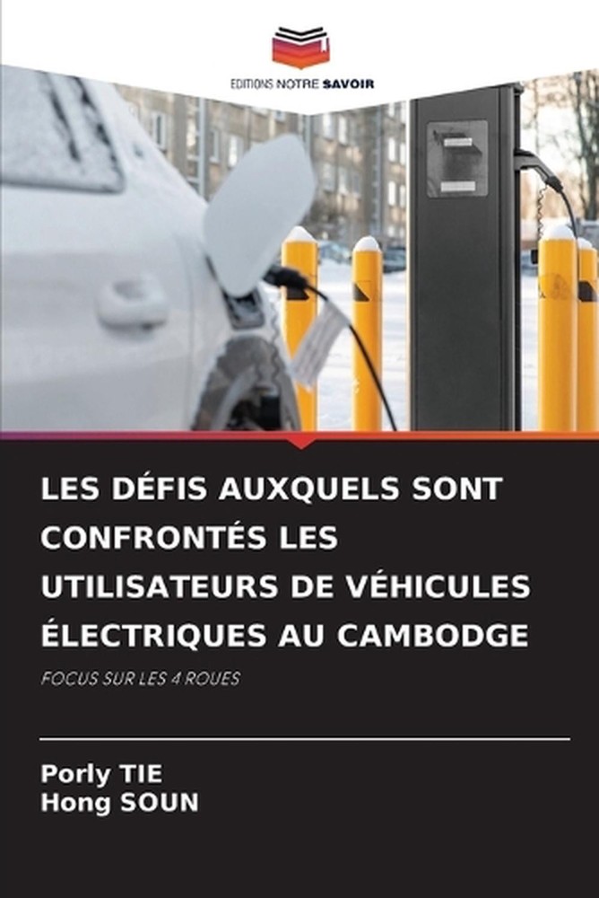 Les Dfis Auxquels Sont Confronts Les Utilisateurs de Vhicules lectriques Au Camb