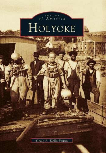 Holyoke, Paperback by Penna, Craig P. Della, Brand New, Free shipping in the US