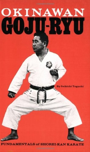 Okinawan Goju-Ryu: Fundamentals of ... by Toguchi, Seikichi Paperback / softbackFREE US DELIVERY | ISBN: 0897500180 | Quality Books