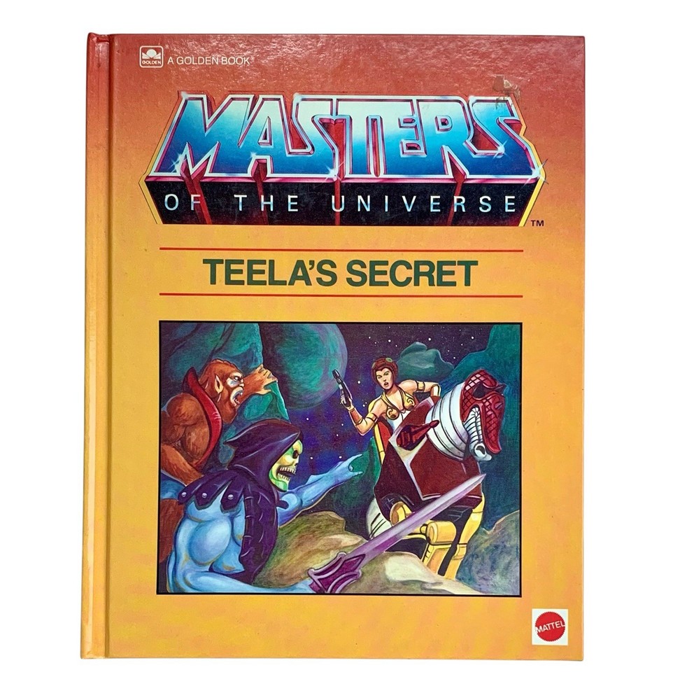 Masters Of The Universe: Teela’s Secret - A Golden Book