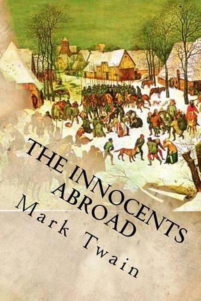 The Innocents Abroad by Mark Twain (English) Paperback Book