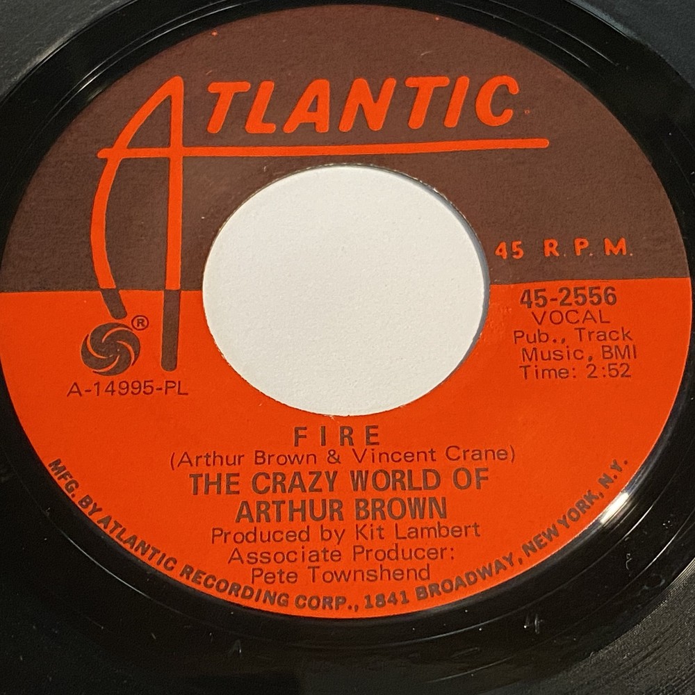 The Crazy World Of Arthur Brown: Fire / Rest Cure 45 - Atlantic - Psych Rock