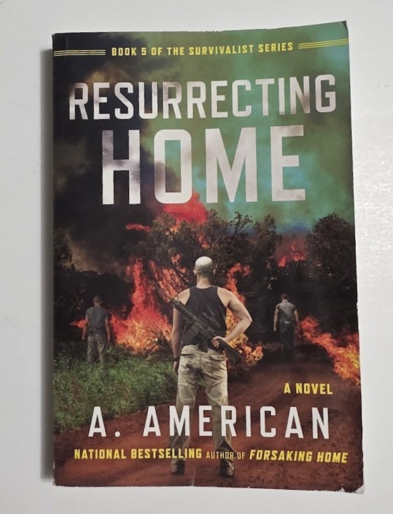 Resurrecting Home Survivalist Series Book 5 by A. American Paperback PRE-OWNED