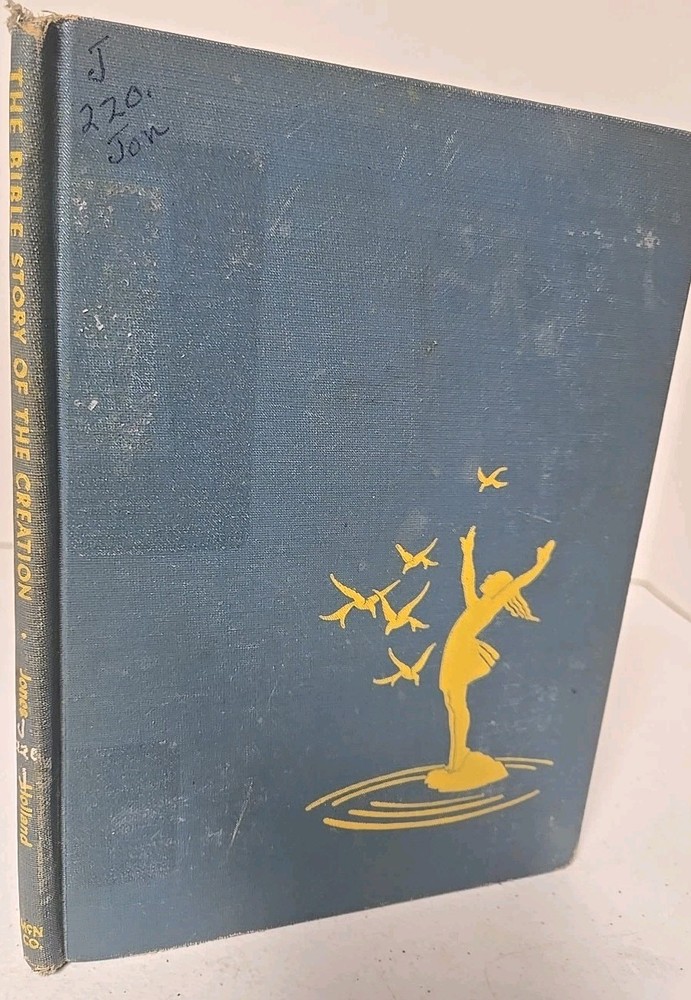Vintage The Bible Story of the Creation by Mary Alice Jones, illus Holland 1946