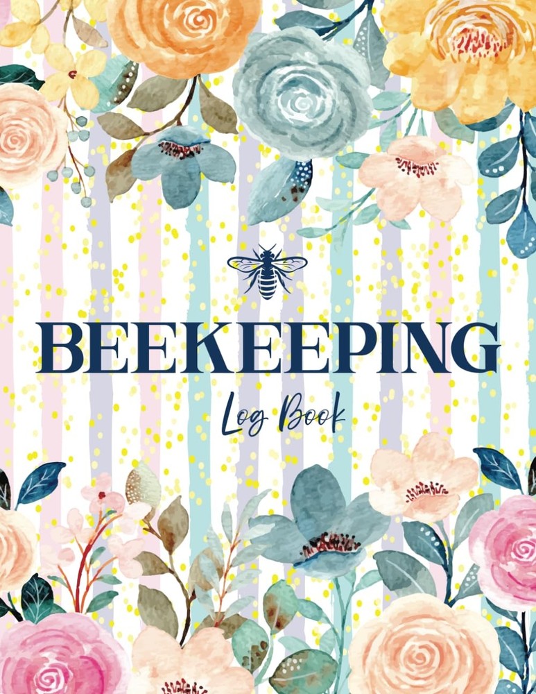 beekeeping log book | Beekeeping Tracking Journal and Beehive Inspection noteboo