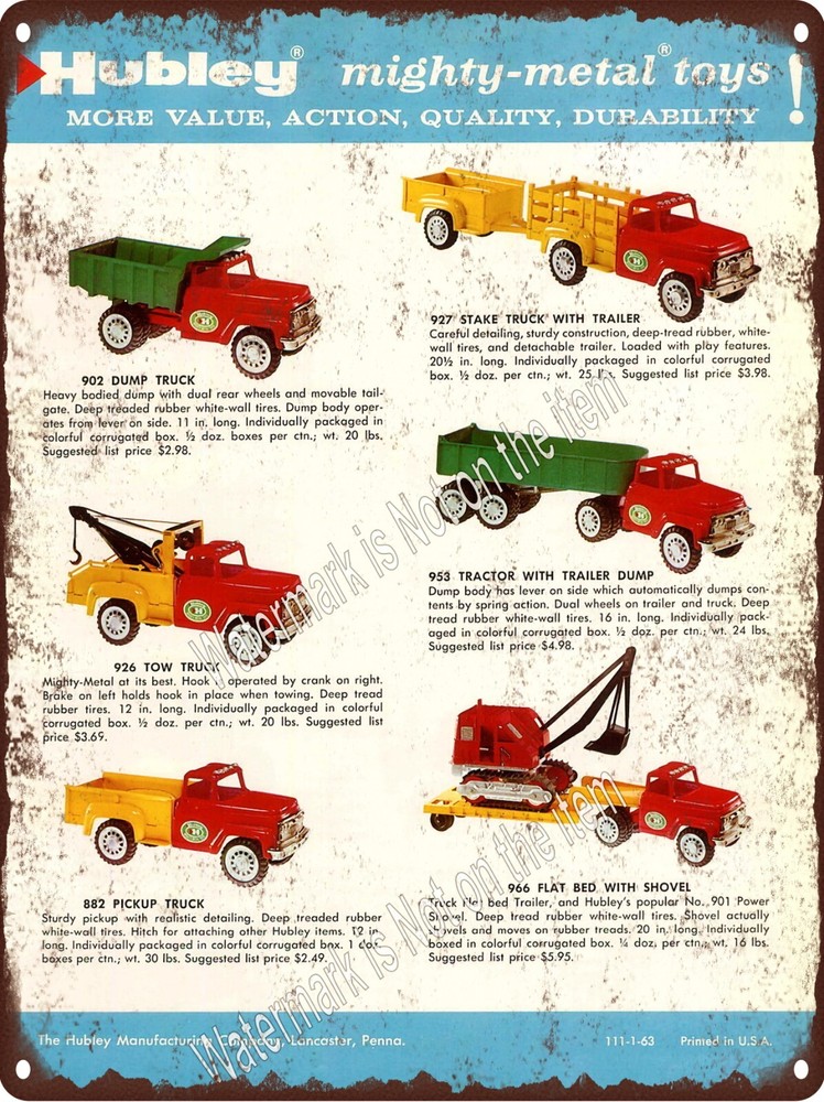 1963 Hubley Metal Toy Dump Truck Tow Trailer Pickup Metal Sign 6x12