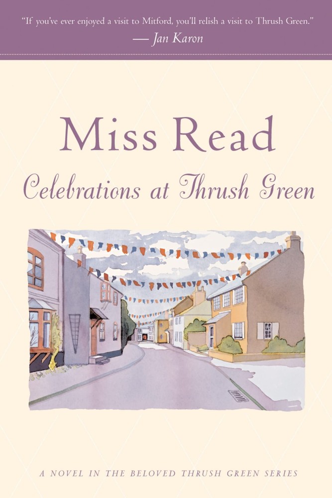 Celebrations at Thrush Green (Thrush Green Series #11)