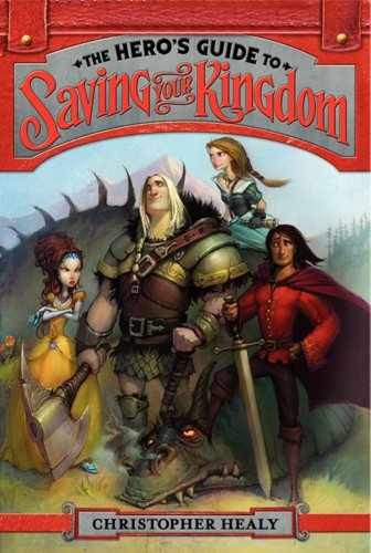 The Hero's Guide to Saving Your - Paperback, by Healy Christopher - Acceptable