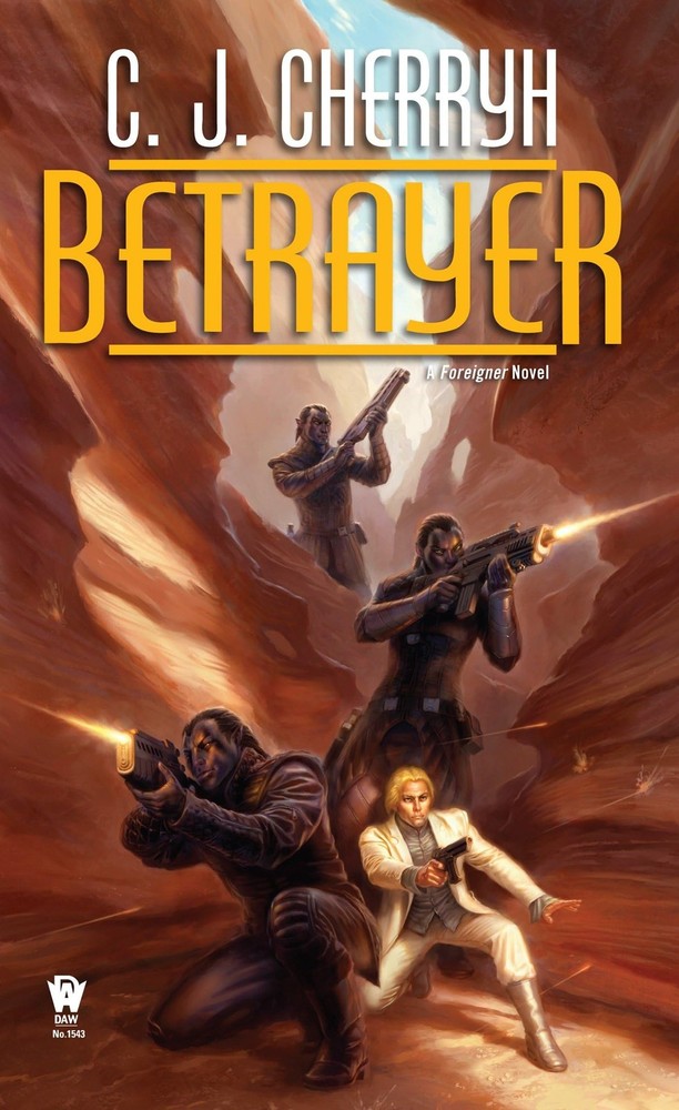 Betrayer (Foreigner) - mass market paperback Cherryh, C. J.