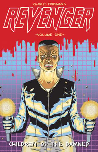 Revenger: Children of the Damned by Charles Forsman: Used