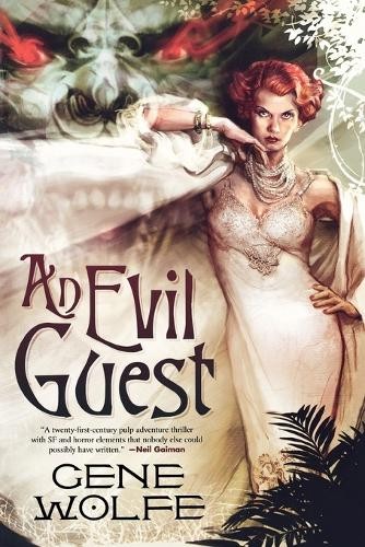 Gene Wolfe An Evil Guest (Paperback)Another great item from Rarewaves USA | Free delivery!